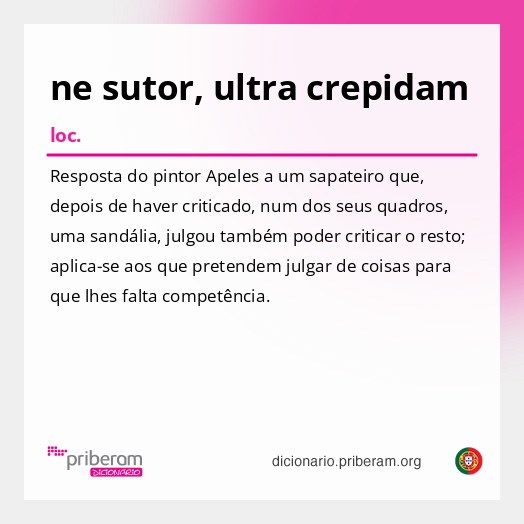 Significado de ne sutor, ultra crepidam